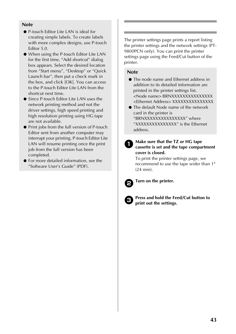 Printing the printer settings, E “printing the printer settings, P.43) | 43 printing the printer settings | Brother P-TOUCH PT-97OOPC User Manual | Page 44 / 118