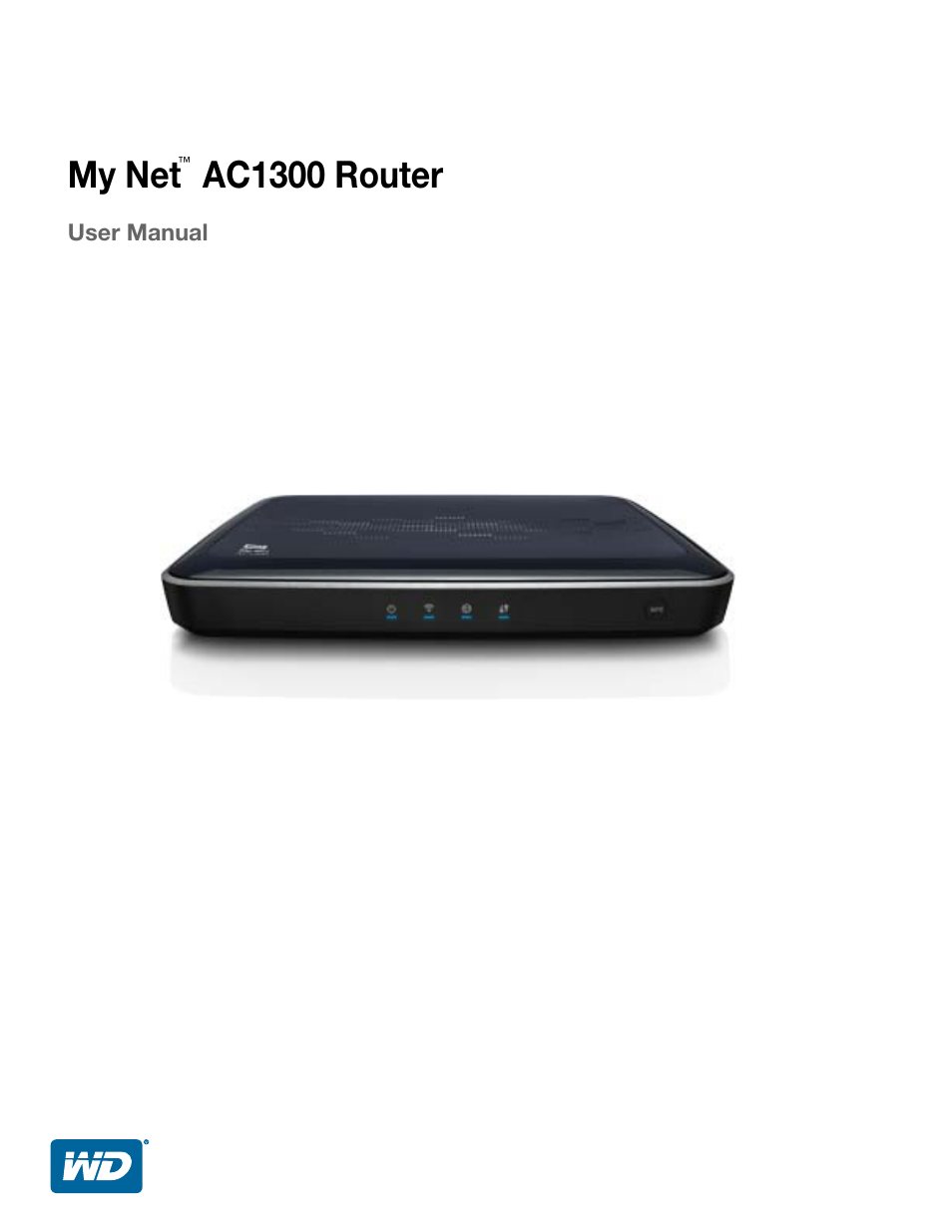 Western Digital My Net AC1300 Router User Manual User Manual | 77 pages
