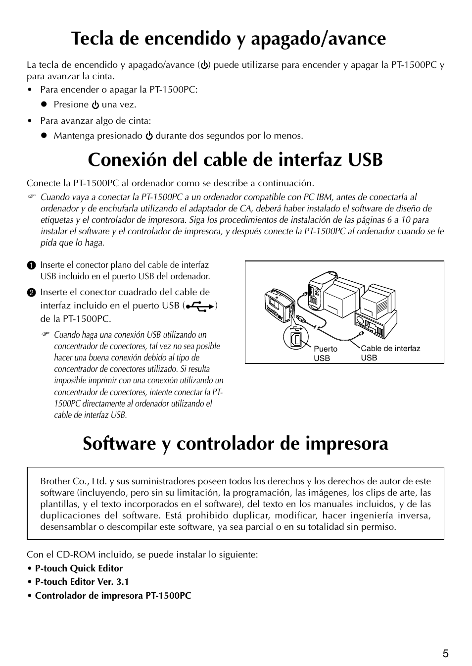 Tecla de encendido y apagado/avance, Conexi ó n del cable de interfaz usb, Software y controlador de impresora | Brother P-TOUCH PT-1500PC User Manual | Page 35 / 55