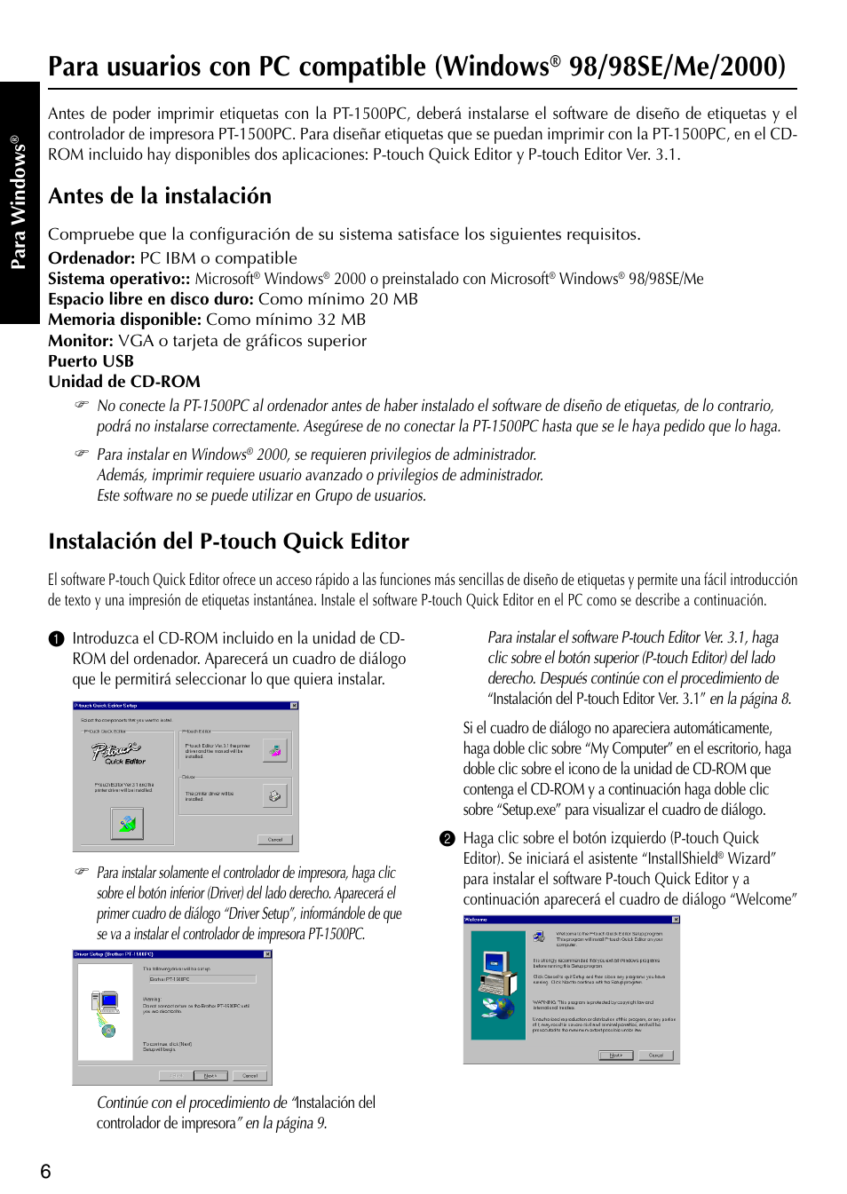 Antes de la instalaci ó n, Instalaci ó n del p-touch quick editor, Para usuarios con pc compatible (windows | 98/98se/me/2000), Antes de la instalación, Instalación del p-touch quick editor | Brother P-TOUCH PT-1500PC User Manual | Page 36 / 55