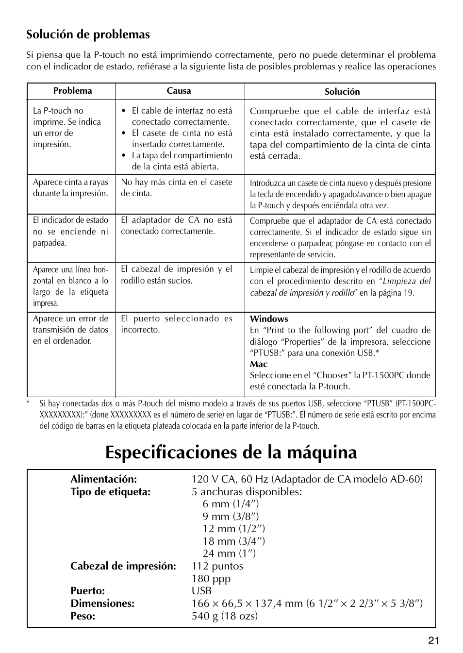 Soluci ó n de problemas, Especificaciones de la m á quina, Solución de problemas | Especificaciones de la máquina | Brother P-TOUCH PT-1500PC User Manual | Page 51 / 55