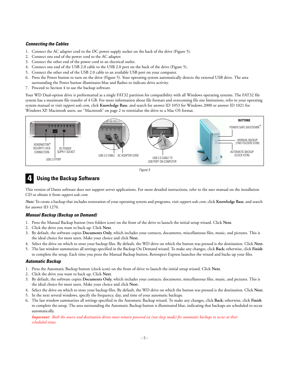 Using the backup software | Western Digital WD Dual-Option USB External Drive Quick Install Guide User Manual | Page 3 / 4