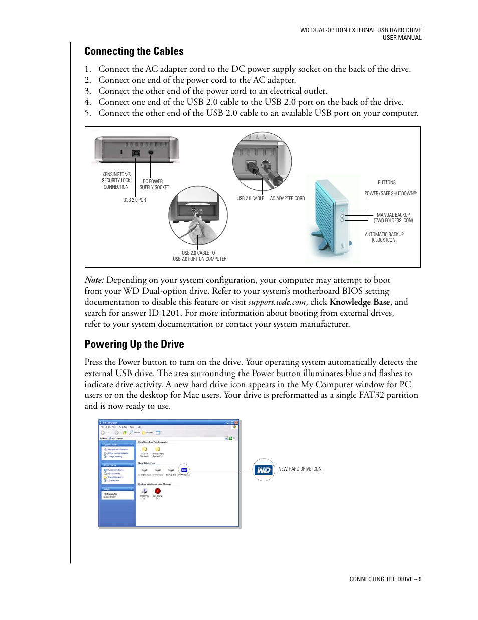 Connecting the cables, Powering up the drive | Western Digital WD Dual-Option USB External Drive User Manual User Manual | Page 13 / 30