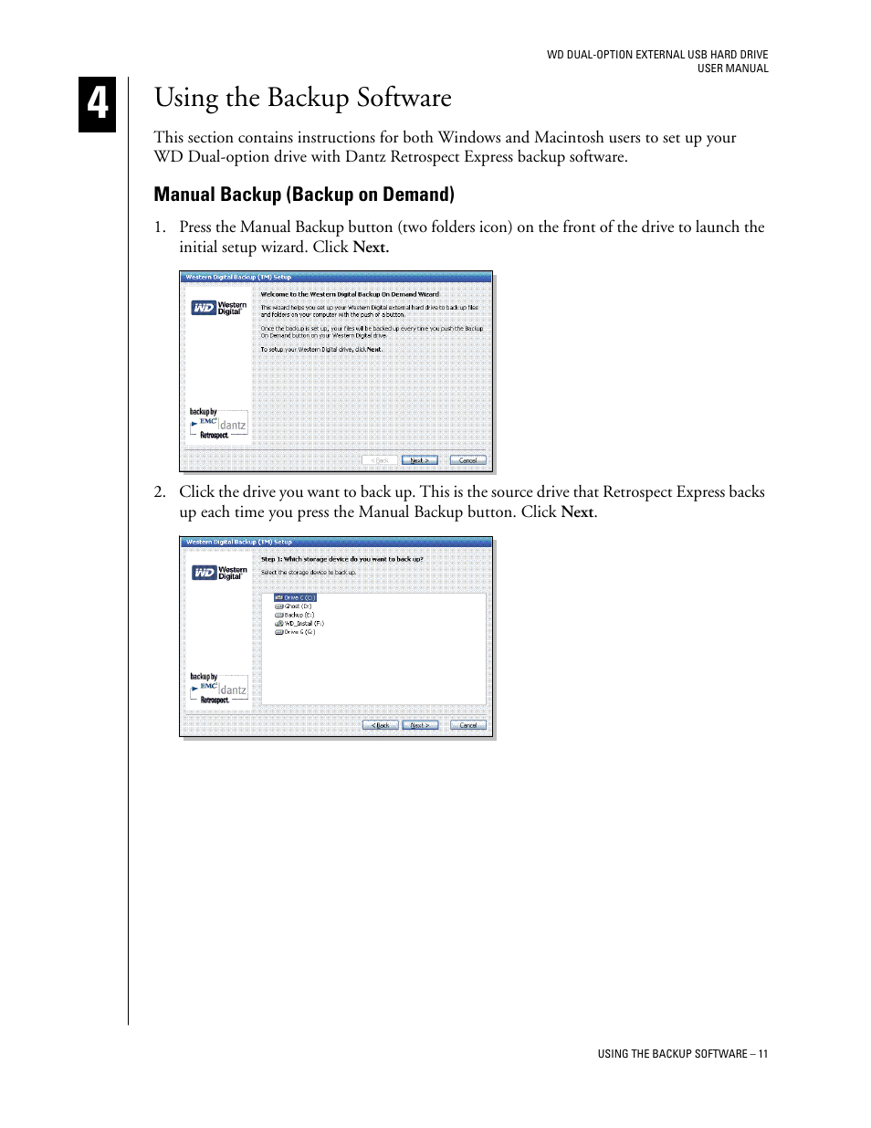 Using the backup software, Manual backup (backup on demand) | Western Digital WD Dual-Option USB External Drive User Manual User Manual | Page 15 / 30