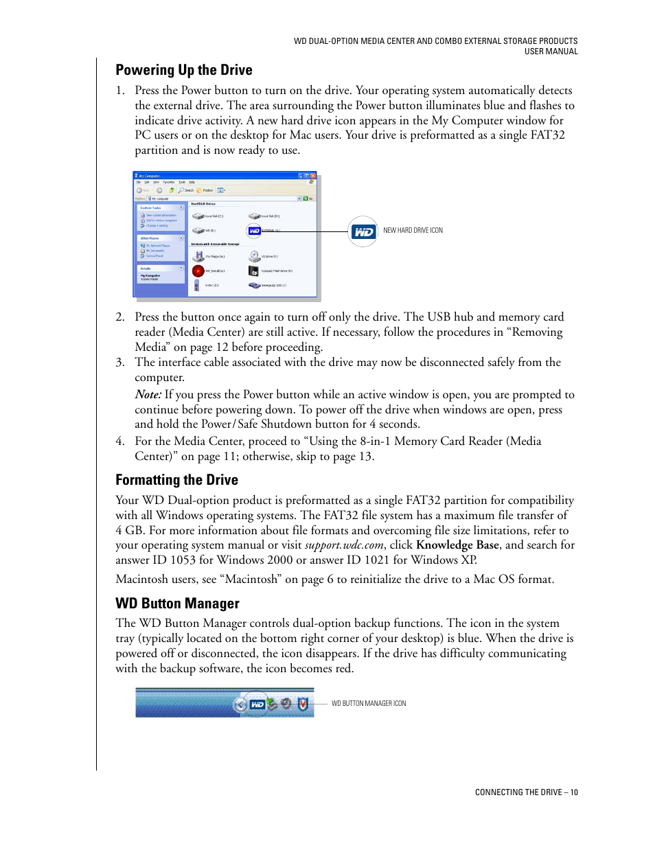 Powering up the drive, Formatting the drive, Wd button manager | Western Digital WD Dual-Option Media Center User Manual User Manual | Page 14 / 35