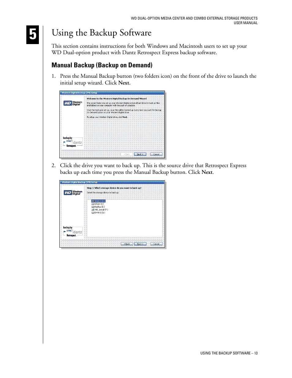 Using the backup software, Manual backup (backup on demand) | Western Digital WD Dual-Option Media Center User Manual User Manual | Page 17 / 35