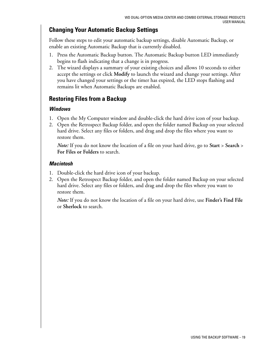 Changing your automatic backup settings, Restoring files from a backup, Windows | Macintosh | Western Digital WD Dual-Option Media Center User Manual User Manual | Page 23 / 35