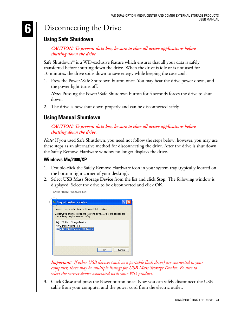 Disconnecting the drive, Using safe shutdown, Using manual shutdown | Windows me/2000/xp | Western Digital WD Dual-Option Media Center User Manual User Manual | Page 27 / 35