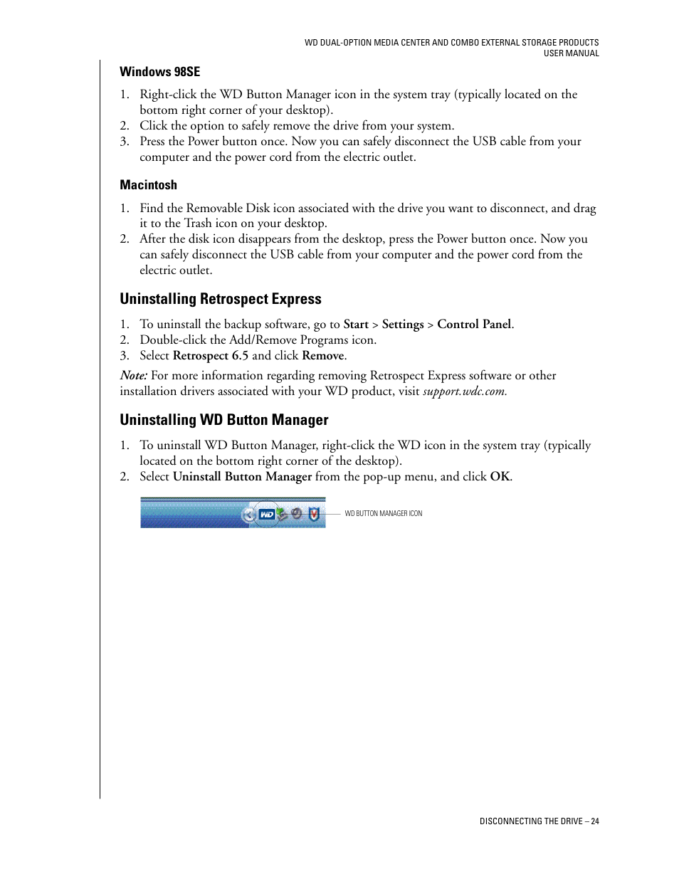 Windows 98se, Uninstalling retrospect express, Uninstalling wd button manager | Western Digital WD Dual-Option Media Center User Manual User Manual | Page 28 / 35
