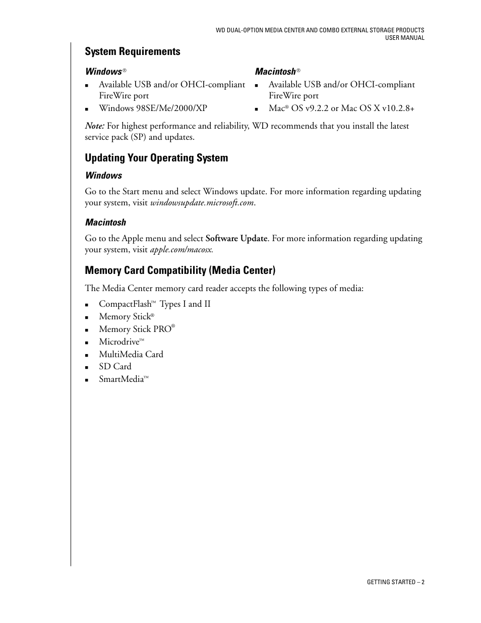System requirements, Windows, Macintosh | Updating your operating system, Memory card compatibility (media center), Compactflash, Types i and ii, Microdrive, Multimedia card, Sd card | Western Digital WD Dual-Option Media Center User Manual User Manual | Page 6 / 35