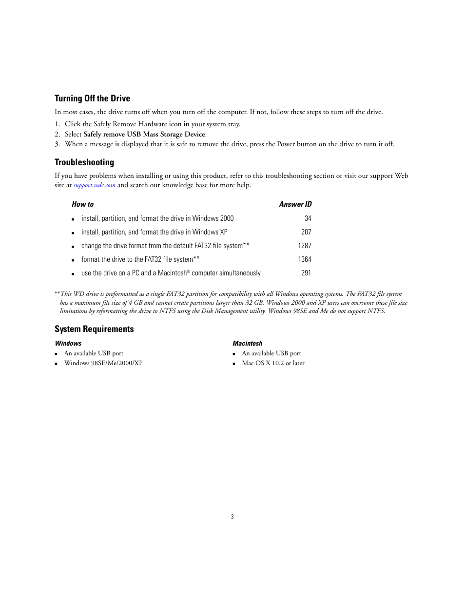 Turning off the drive, Troubleshooting, System requirements | Western Digital My Book Essential Edition Quick Install Guide User Manual | Page 3 / 4