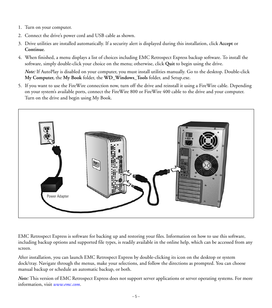 Emc retrospect express | Western Digital My Book Pro Edition Quick Install Guide User Manual | Page 6 / 9