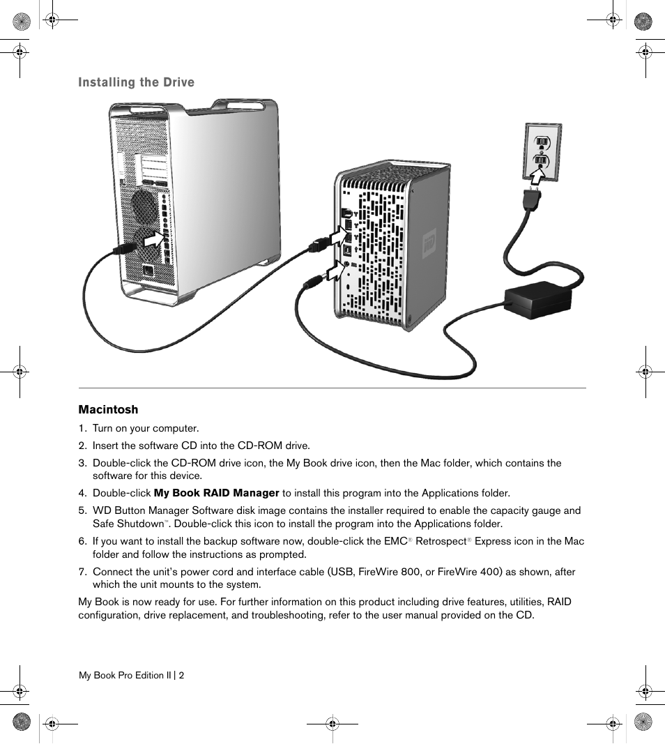 Installing the drive | Western Digital My Book Pro Edition II Quick Install Guide User Manual | Page 3 / 5