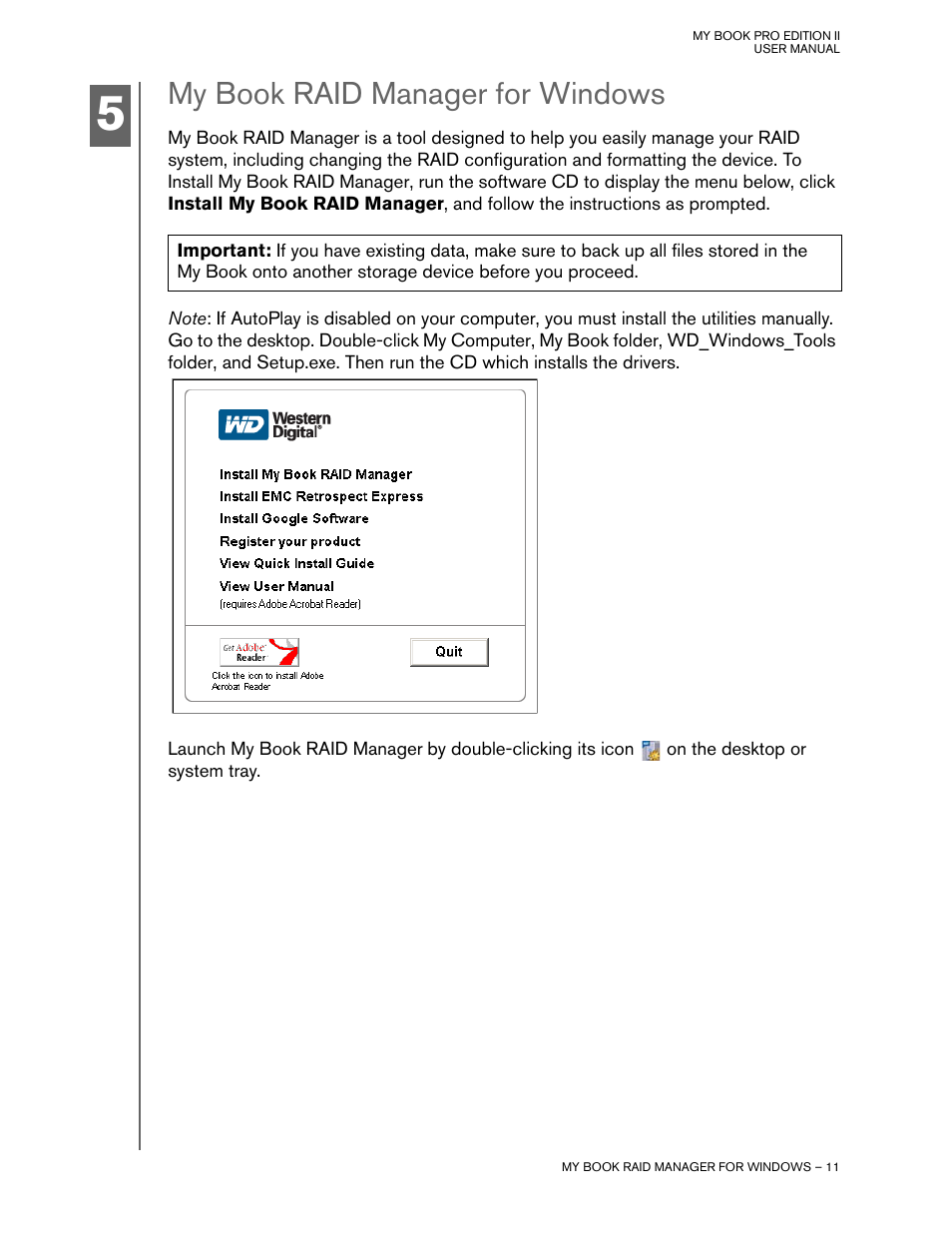 My book raid manager for windows | Western Digital My Book Pro Edition II User Manual User Manual | Page 14 / 29