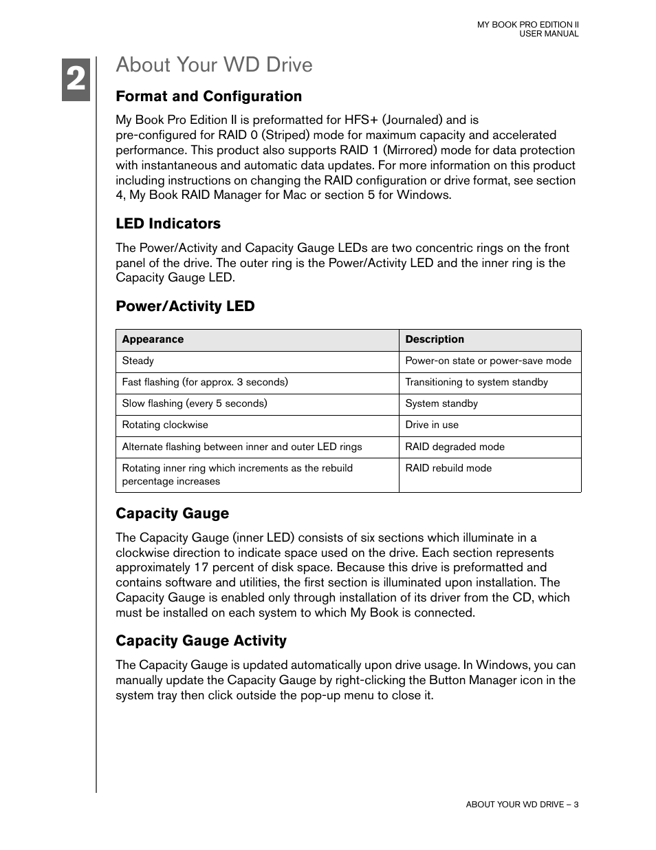 About your wd drive, Format and configuration, Led indicators | Power/activity led, Capacity gauge, Capacity gauge activity | Western Digital My Book Pro Edition II User Manual User Manual | Page 6 / 29