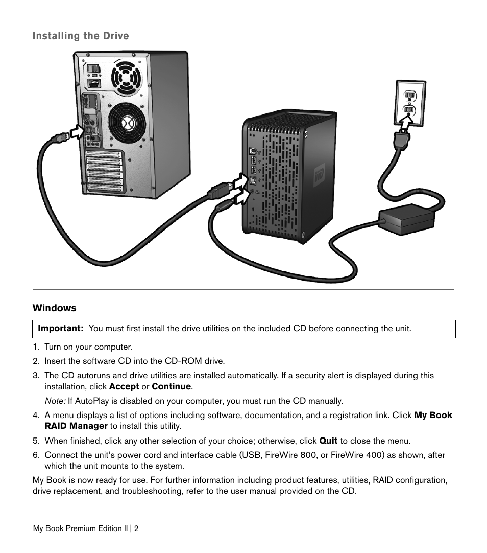 Installing the drive | Western Digital My Book Premium Edition II Quick Install Guide User Manual | Page 3 / 5