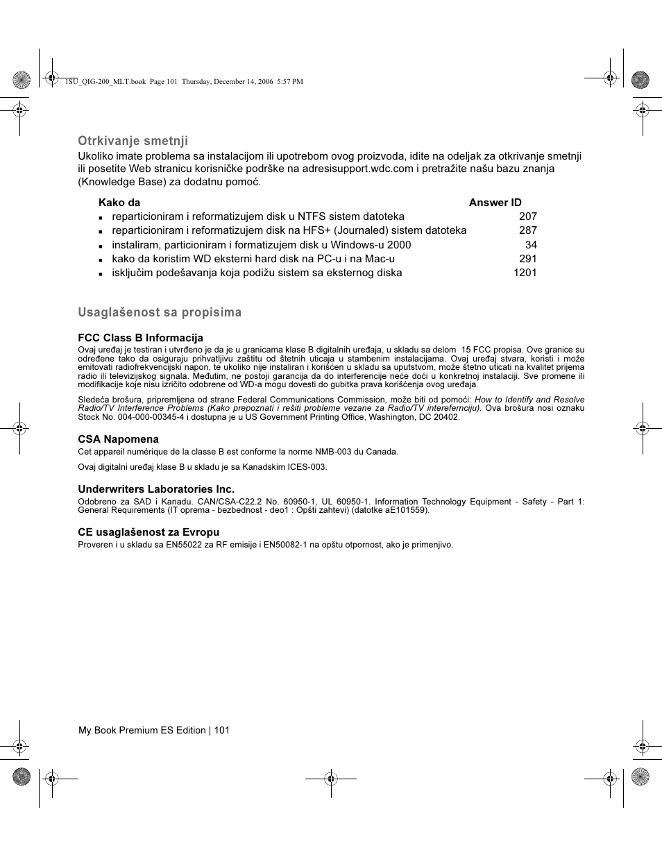 Otrkivanje smetnji, Usaglašenost sa propisima | Western Digital My Book Premium ES Edition Quick Install Guide User Manual | Page 102 / 121