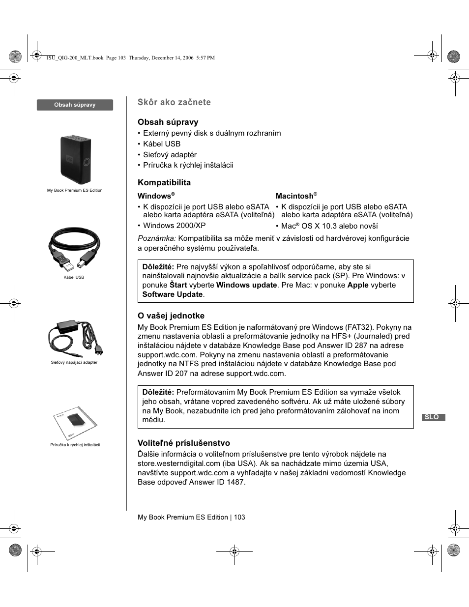 Skôr ako začnete | Western Digital My Book Premium ES Edition Quick Install Guide User Manual | Page 104 / 121