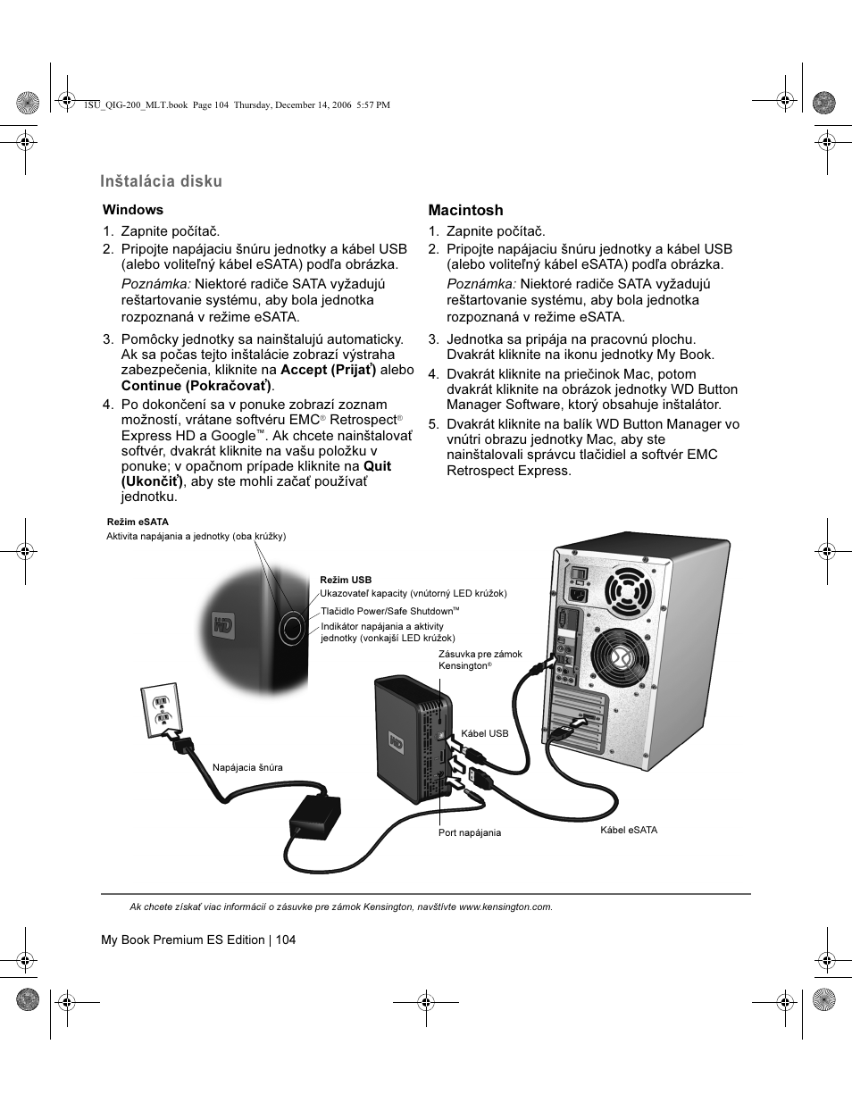 Inštalácia disku, Macintosh | Western Digital My Book Premium ES Edition Quick Install Guide User Manual | Page 105 / 121