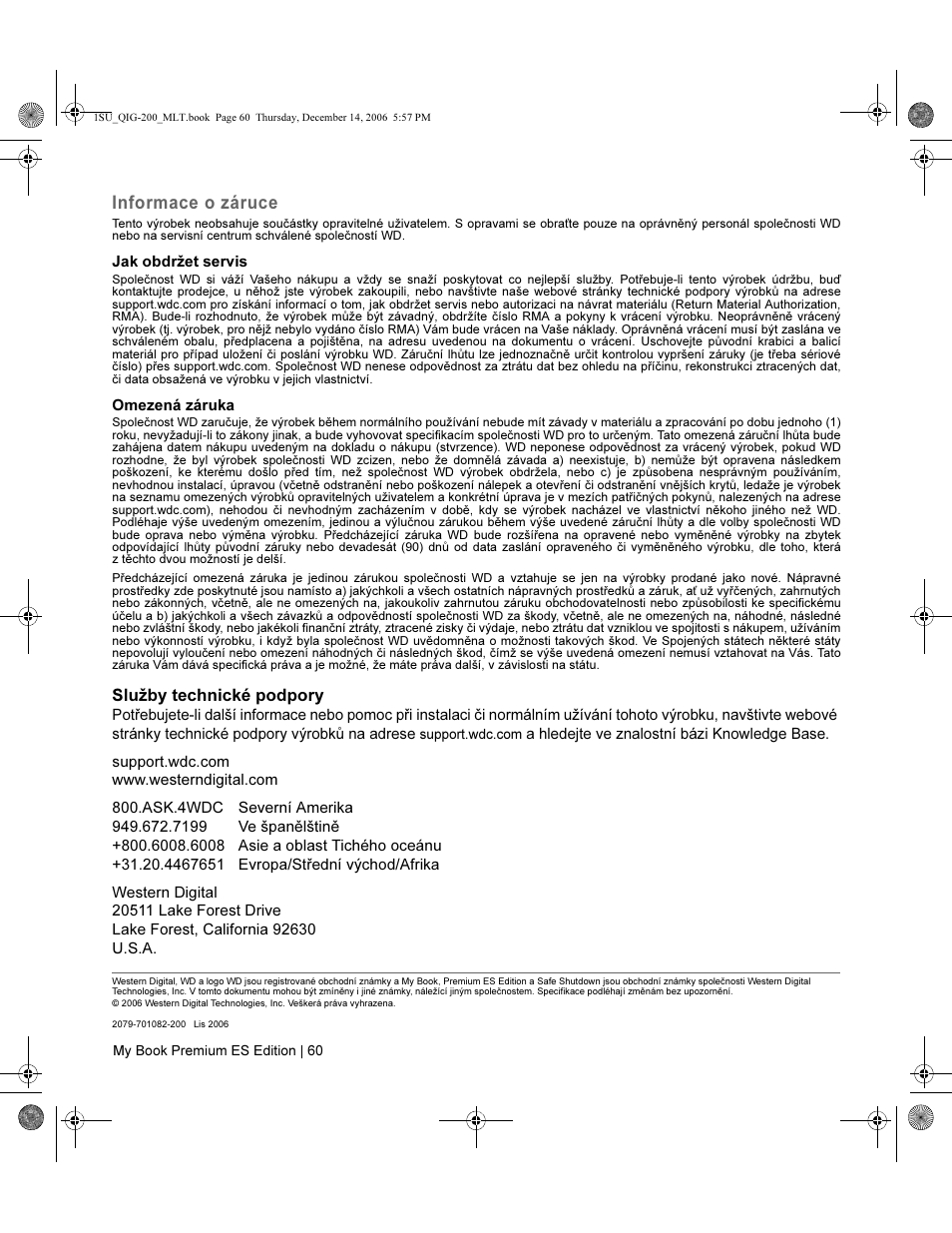 Informace o záruce, Služby technické podpory | Western Digital My Book Premium ES Edition Quick Install Guide User Manual | Page 61 / 121