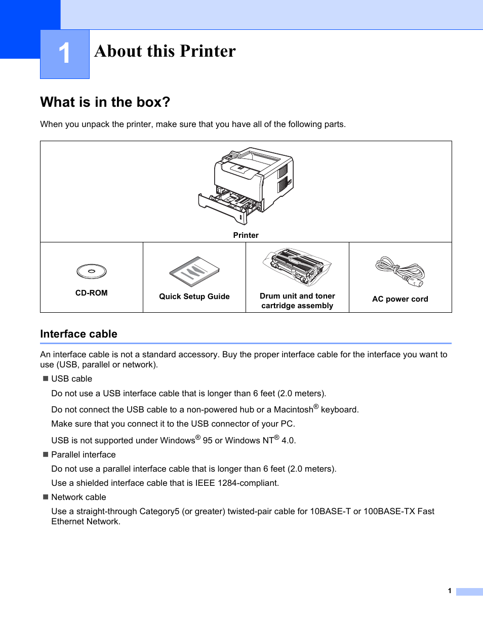 1 about this printer, What is in the box, Interface cable | About this printer | Brother HL-5280DW User Manual | Page 9 / 152