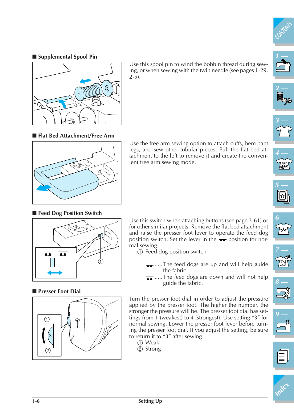 Supplemental spool pin -6, Flat bed attachment/free arm -6, Feed dog position switch -6 | Presser foot dial -6, P.1-6), P.1-6, 1-8) | Brother ULT 2003D User Manual | Page 17 / 321