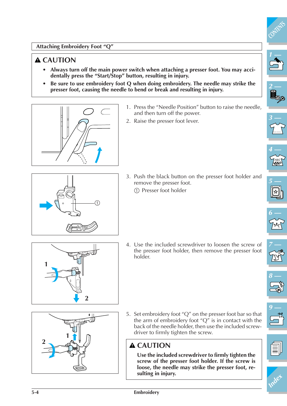 Attaching embroidery foot “q” -4, Caution | Brother ULT 2003D User Manual | Page 179 / 321