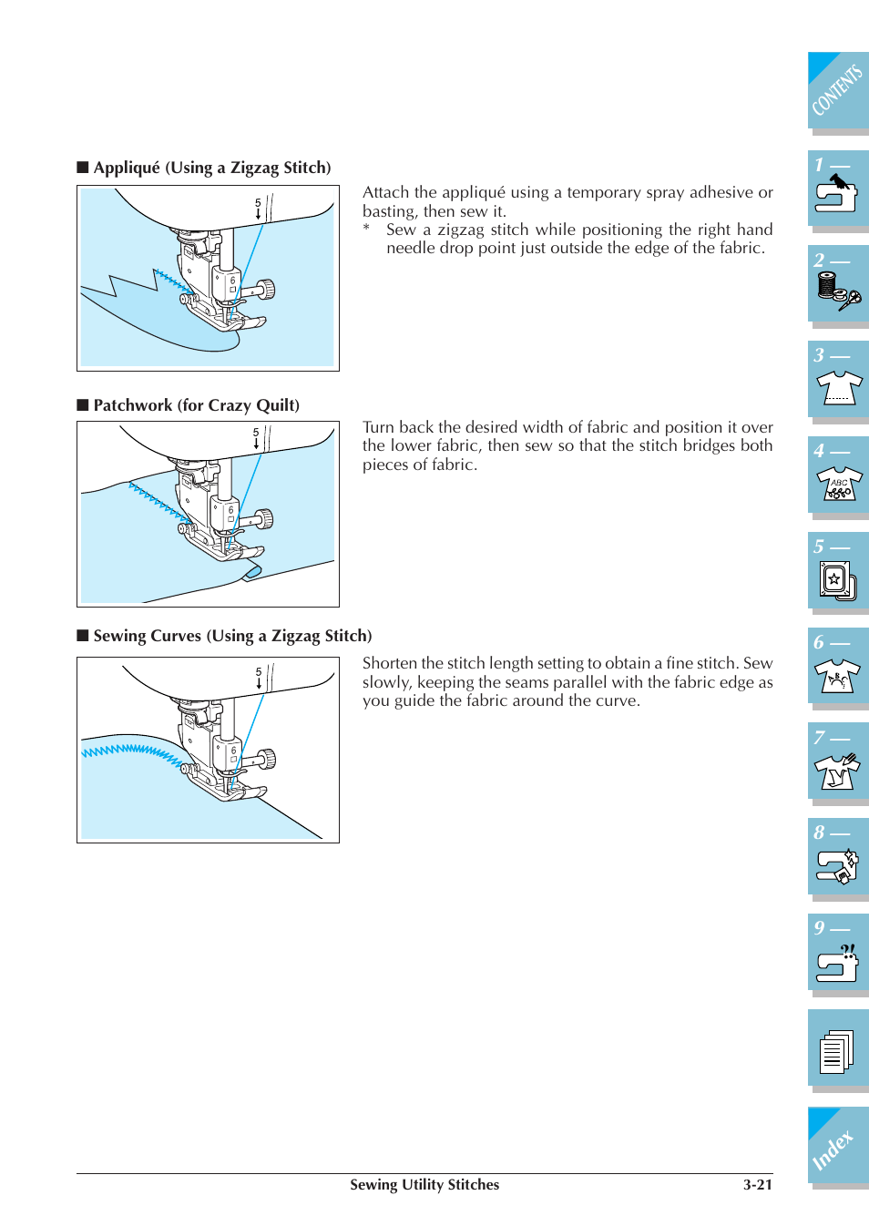 Appliqué (using a zigzag stitch) -21, Patchwork (for crazy quilt) -21, Sewing curves | Using a zigzag stitch) -21 | Brother ULT 2003D User Manual | Page 94 / 321