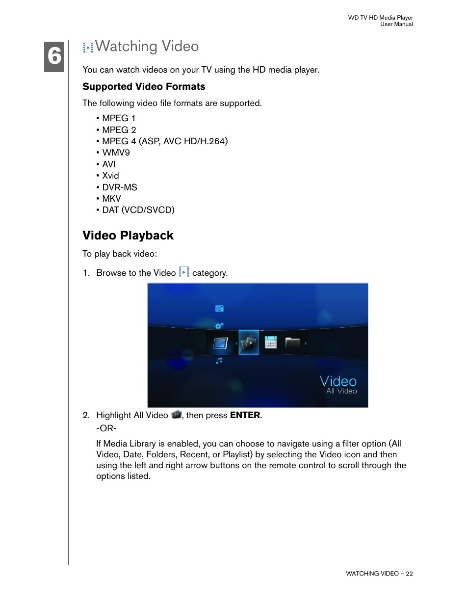 Watching video, Supported video formats, Video playback | Western Digital WD TV HD Media Player (Gen 1) User Manual User Manual | Page 25 / 81