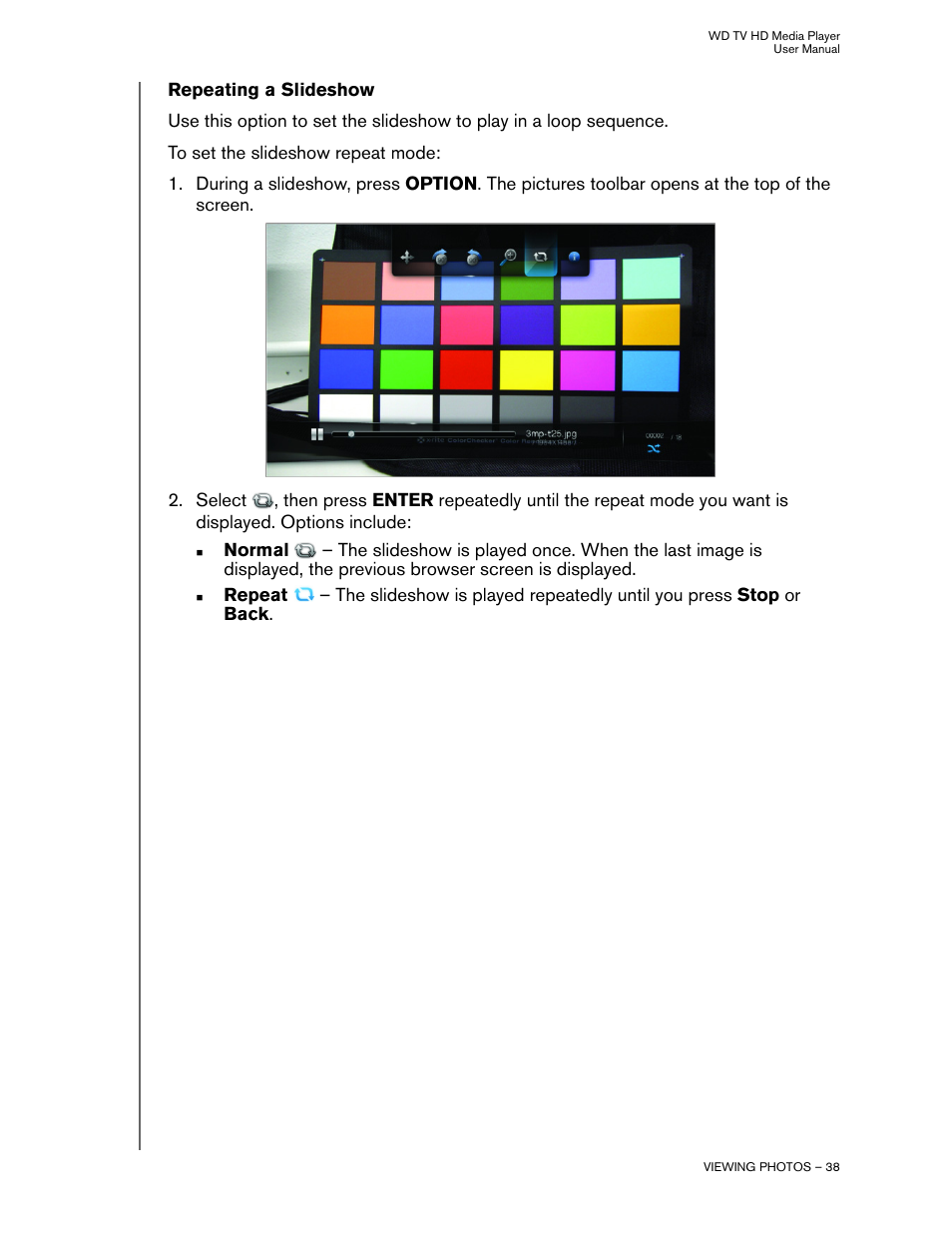 Repeating a slideshow | Western Digital WD TV HD Media Player (Gen 1) User Manual User Manual | Page 41 / 81