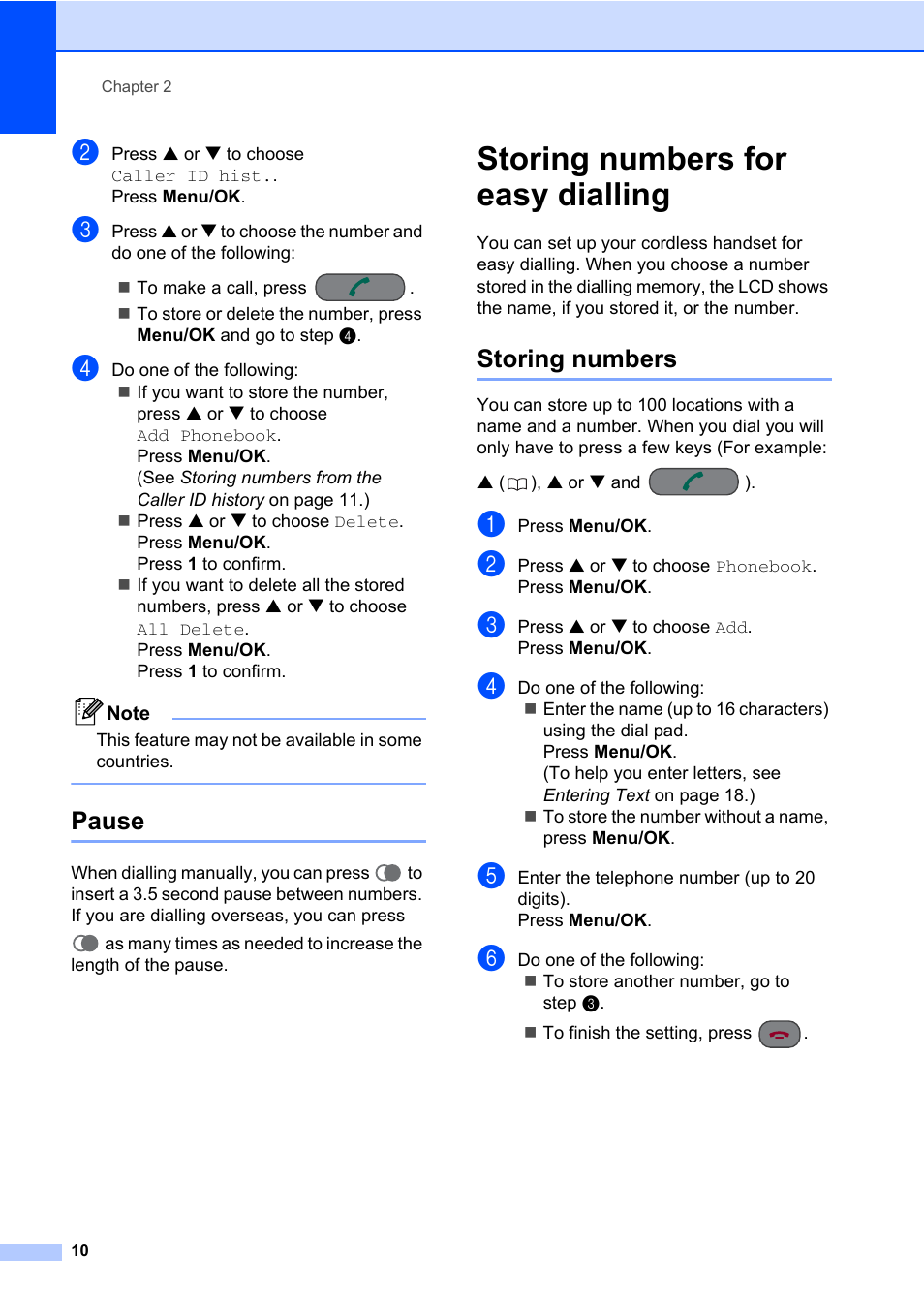 Pause, Storing numbers for easy dialling, Storing numbers | Brother DECT BCL-D70 User Manual | Page 16 / 38