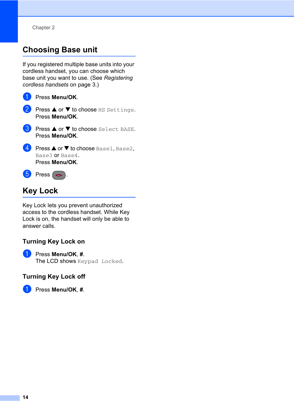 Choosing base unit, Key lock, Turning key lock on | Turning key lock off, Choosing base unit key lock | Brother DECT BCL-D70 User Manual | Page 20 / 38