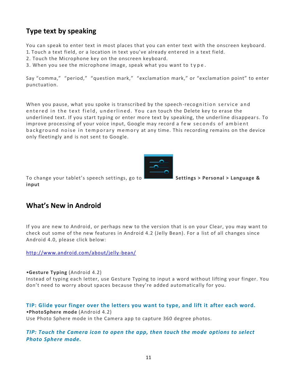 Type text by speaking, What’s new in android | Wintec FileMate Clear X2 and X4 Tablets User Manual | Page 11 / 58