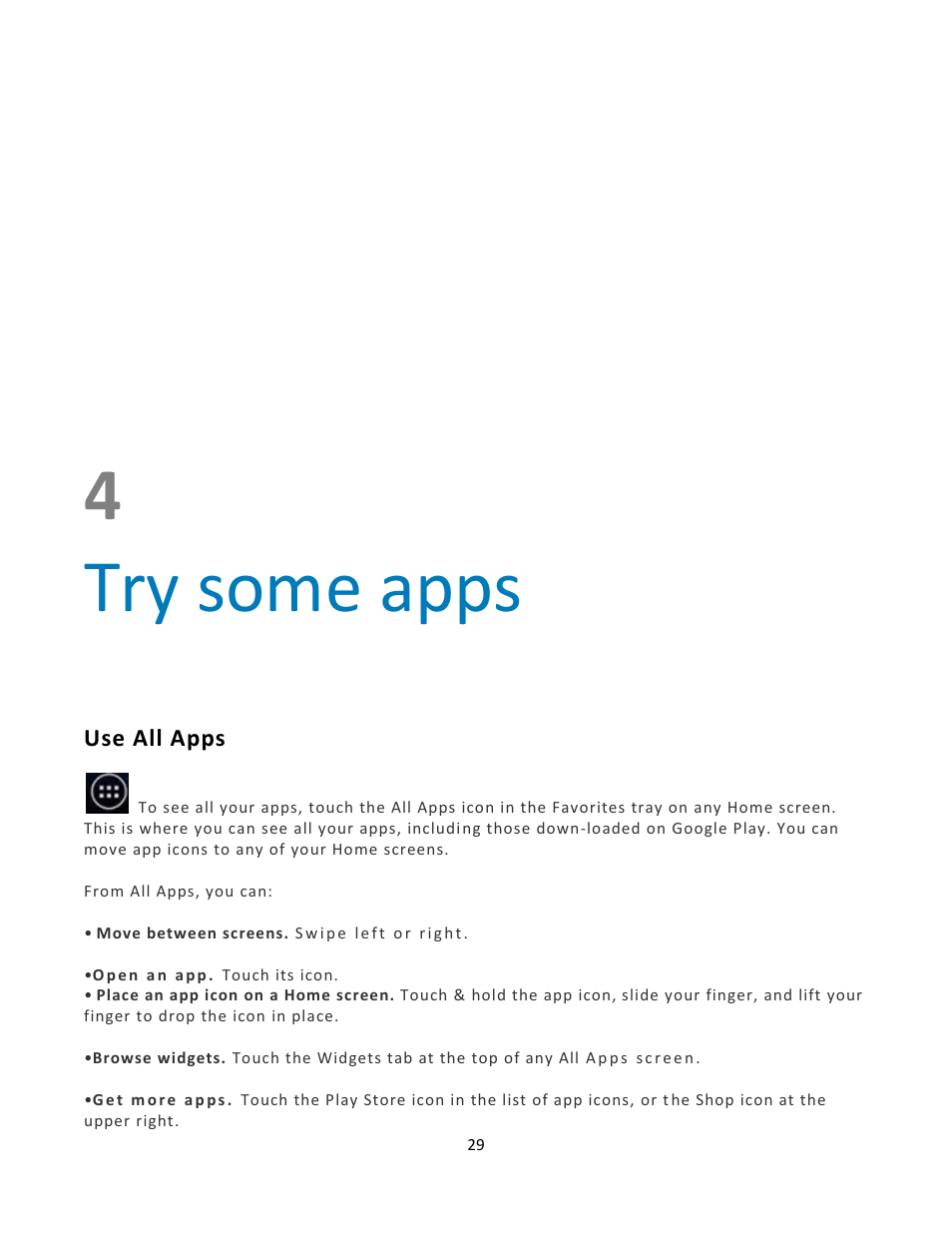 Use all apps, 4 try some apps | Wintec FileMate Clear X2 and X4 Tablets User Manual | Page 29 / 58