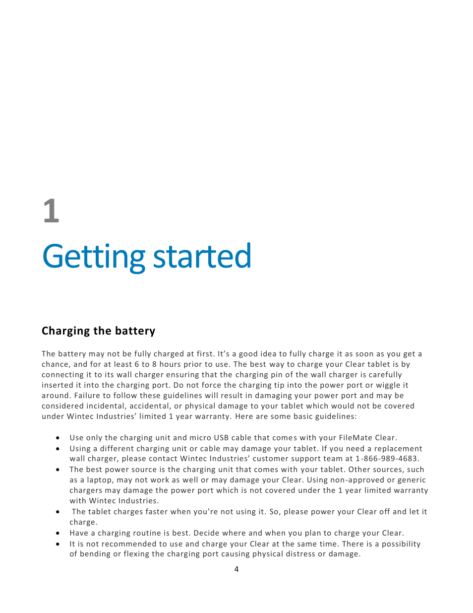 Charging the battery, 1getting started | Wintec FileMate Clear X2 and X4 Tablets User Manual | Page 4 / 58