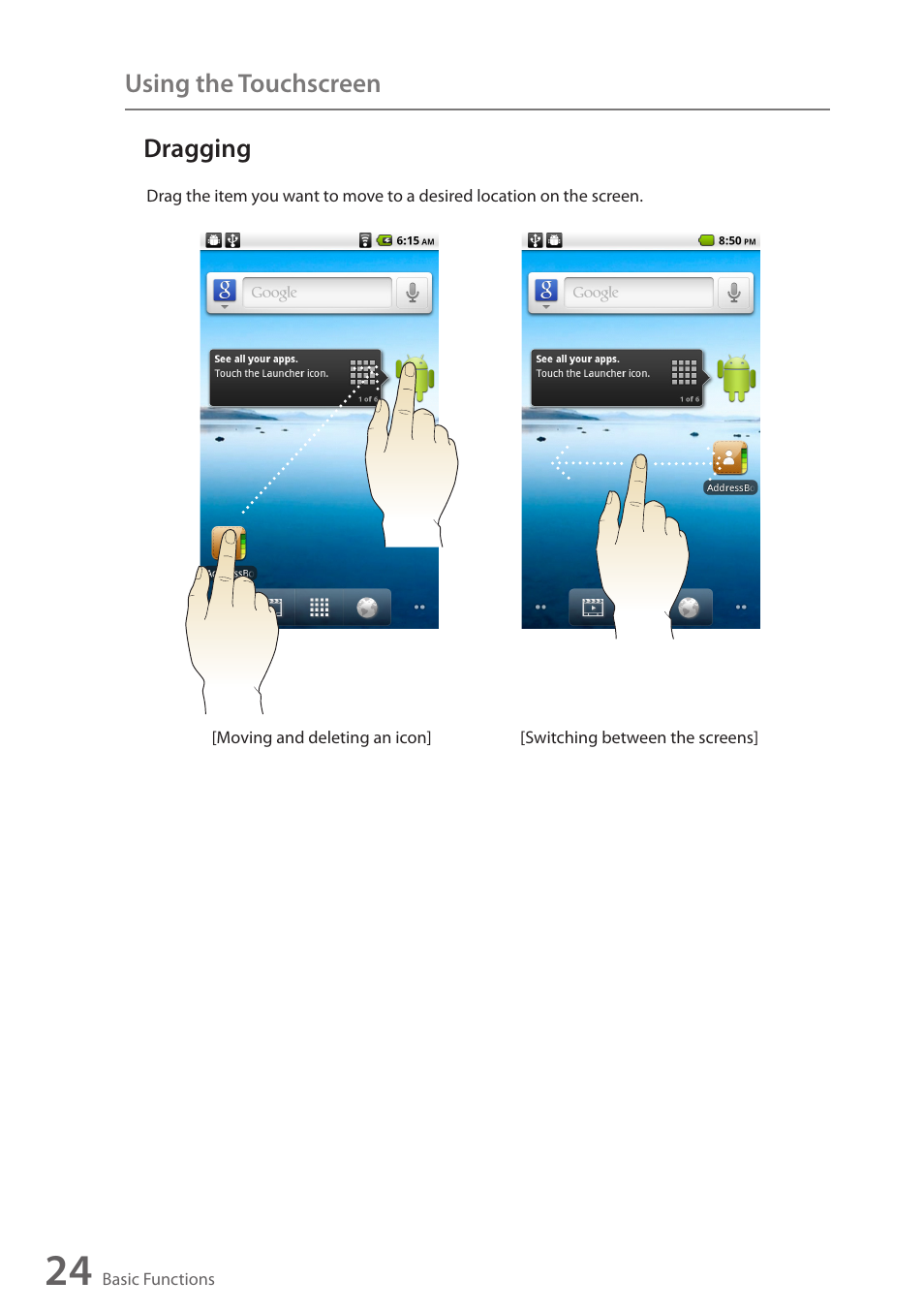 Dragging | Wintec FileMate Identity Tablet User Manual | Page 25 / 98