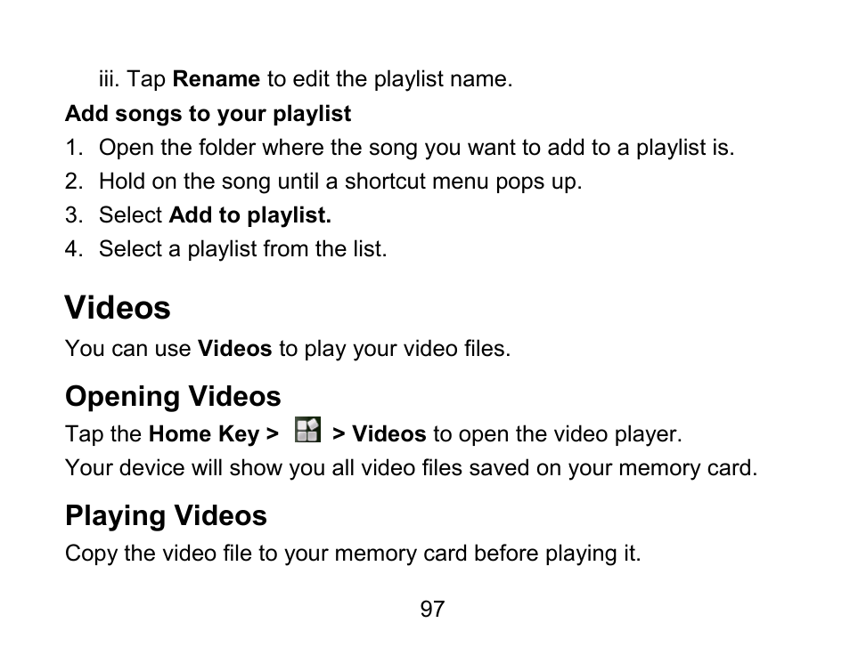 Videos, Opening videos, Playing videos | Wintec FileMate Light Tablet User Manual | Page 97 / 129