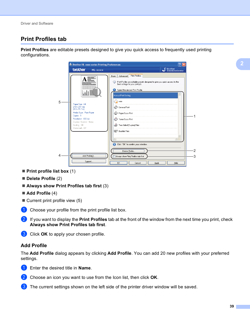 Print profiles tab, Add profile, 2print profiles tab | Brother HL-5450DNT User Manual | Page 45 / 167
