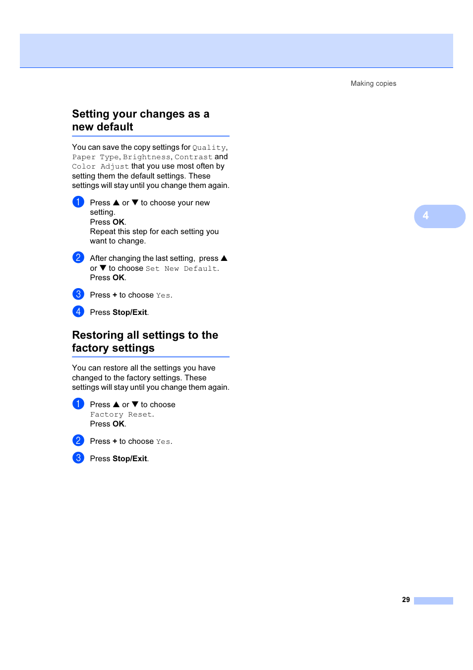 Setting your changes as a new default, Restoring all settings to the factory settings, 4setting your changes as a new default | Brother DCP-540CN User Manual | Page 35 / 105