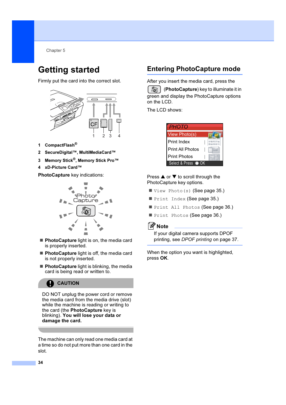 Getting started, Entering photocapture mode, Photo | Brother DCP-540CN User Manual | Page 40 / 105