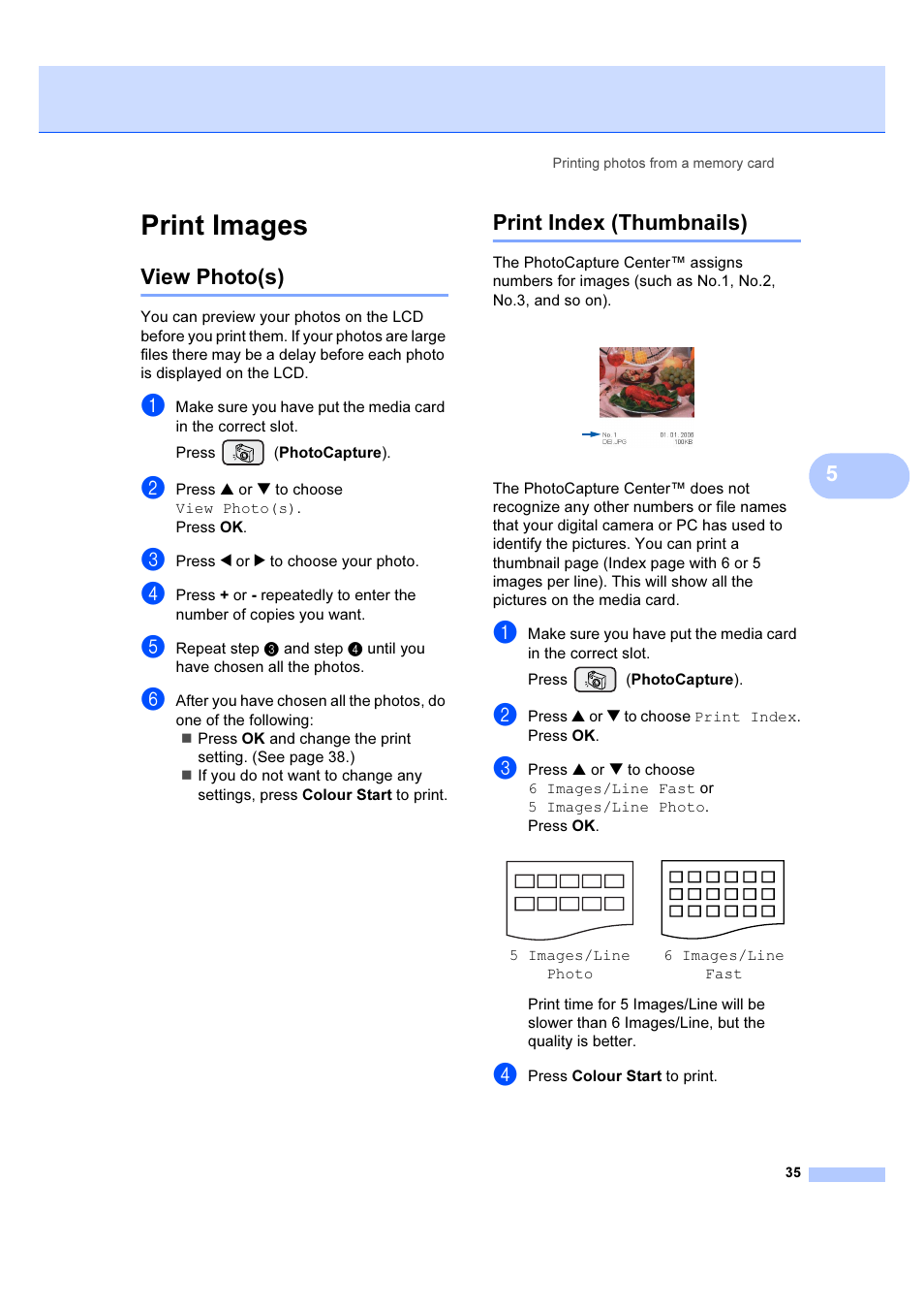 Print images, View photo(s), Print index (thumbnails) | View photo(s) print index (thumbnails) | Brother DCP-540CN User Manual | Page 41 / 105