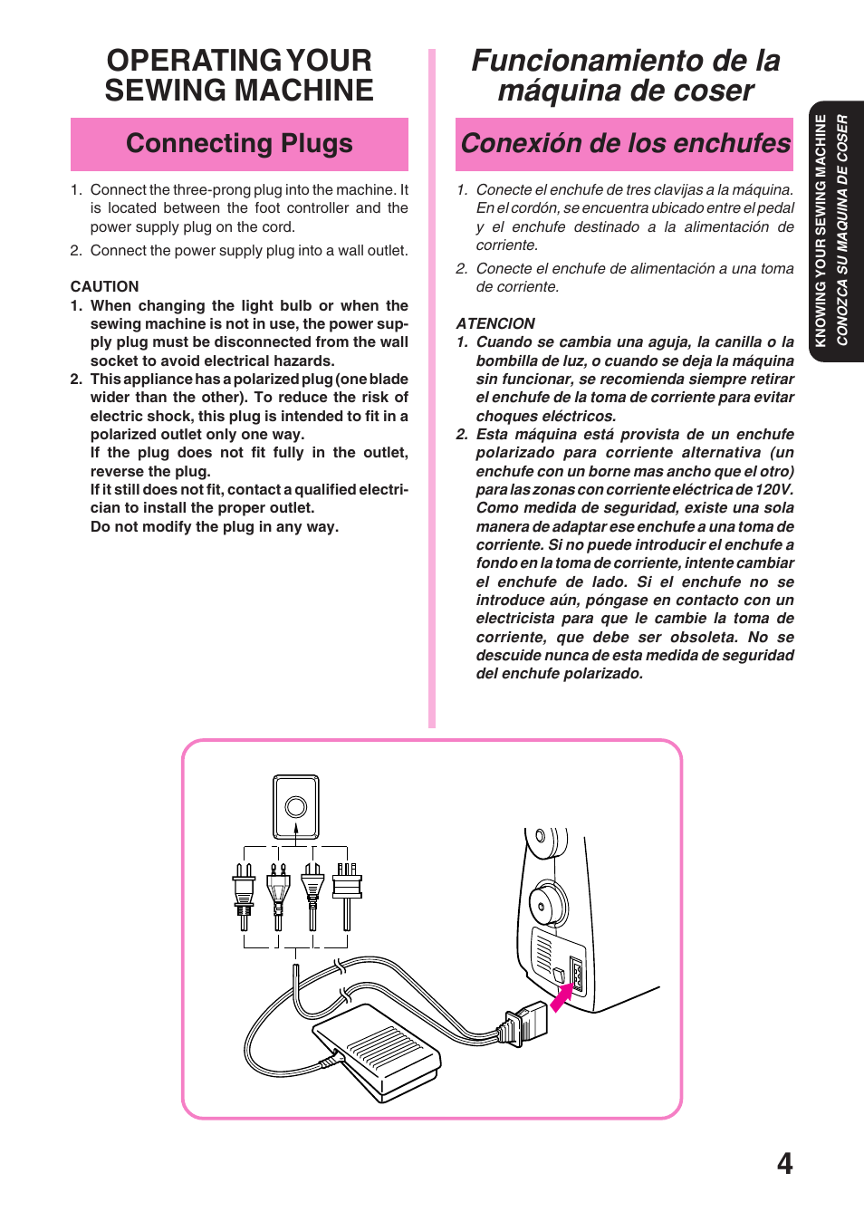 Funcionamiento de la máquina de coser, 4operating your sewing machine, Conexión de los enchufes | Connecting plugs | Brother XL 3010 User Manual | Page 9 / 59