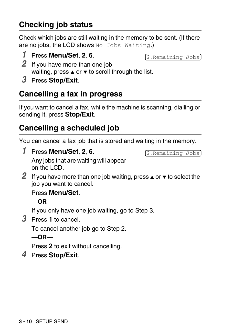 Checking job status, Cancelling a fax in progress, Cancelling a scheduled job | Brother FAX-1840CN User Manual | Page 57 / 220