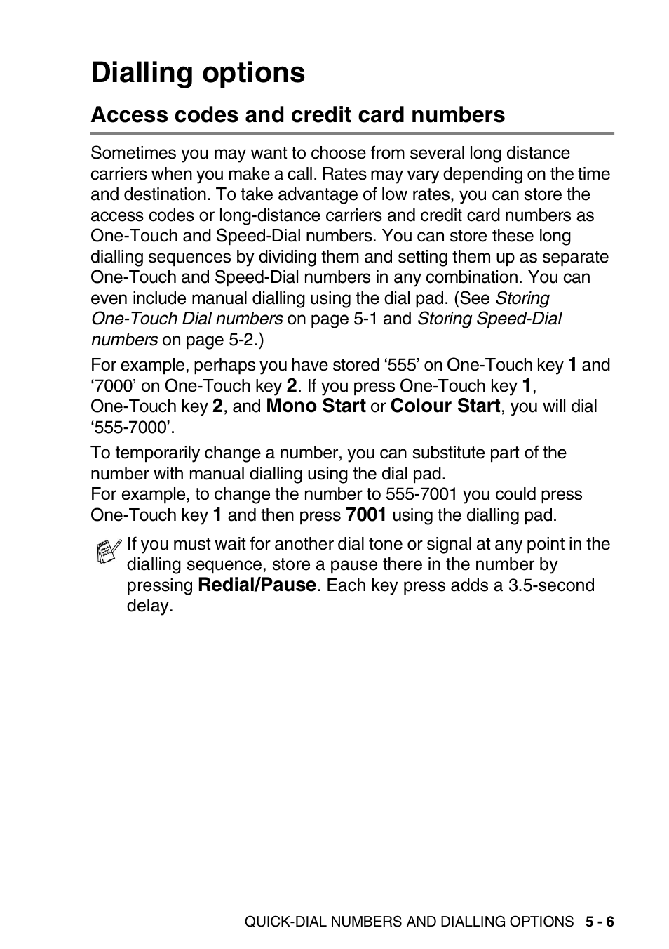 Dialling options, Access codes and credit card numbers, Dialling options -6 | Access codes and credit card numbers -6 | Brother FAX-1840CN User Manual | Page 88 / 220