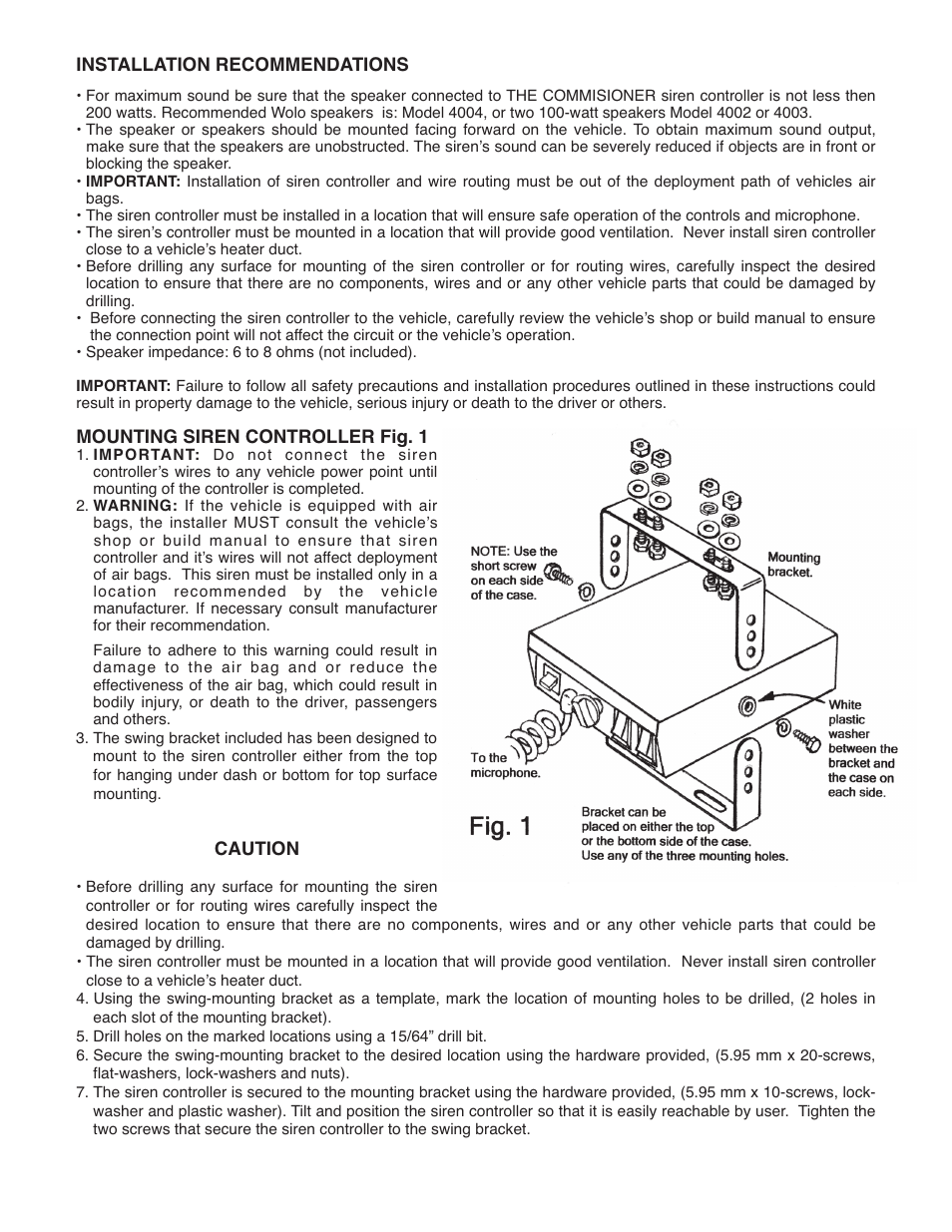 Installation recommendations, Mounting siren controller fig. 1, Caution | Wolo 4200 The Commissioner User Manual | Page 2 / 5