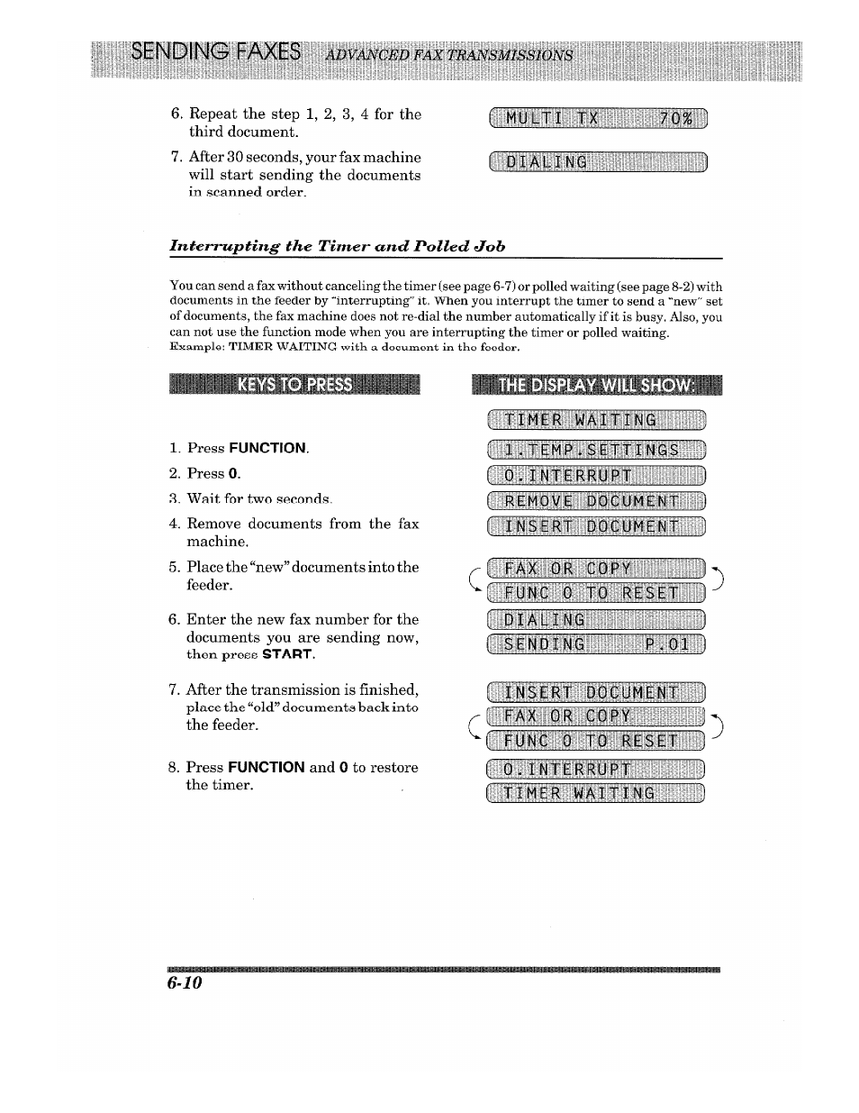 The display will show, Iiliiiliijmmilillijtl, Interrupting the tinier and polled job | Keys to press | Brother 875 MC User Manual | Page 56 / 166