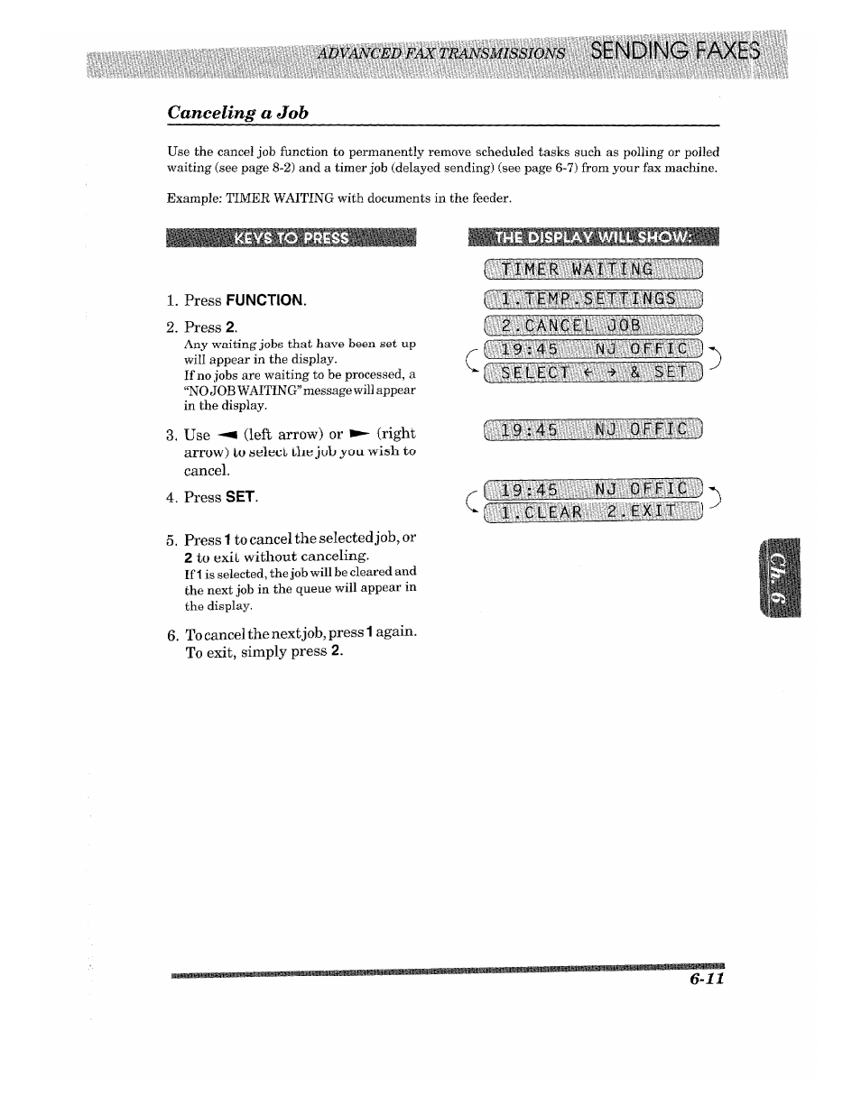 Canceling a job, Press function, The display will show | Keys to pres | Brother 875 MC User Manual | Page 57 / 166