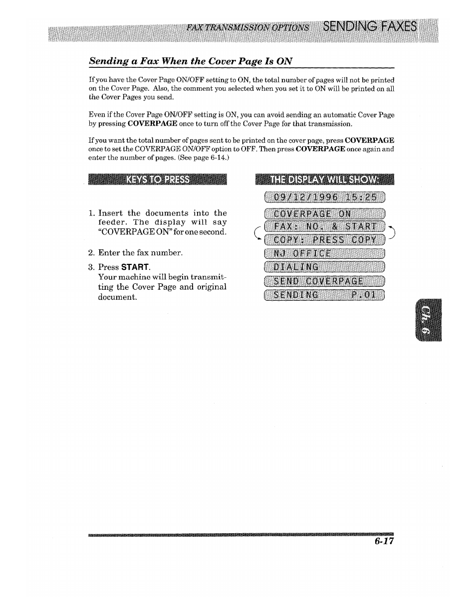 Keys to press, The display will show, Coverpage on ) ^ i fax: no. & start >. copy | Copy ) ^ [ nj office ] i dialing ) | Brother 875 MC User Manual | Page 63 / 166