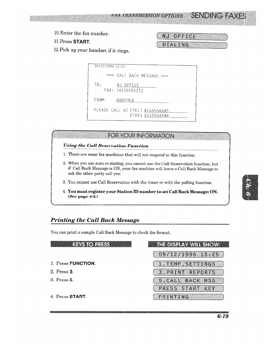 Enter the fax number, Press start, Pick up your handset if it rings | Printing the call back message, Keys to press, Press function, Press 3, Press 5, The display will show | Brother 875 MC User Manual | Page 65 / 166