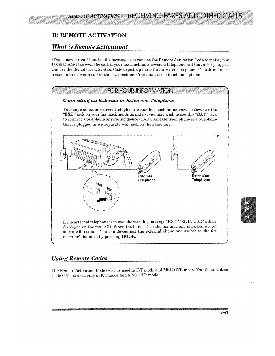 B) remote activation, What is remote activation, Using remote codes | What is remote activation? -8, Using remote codes -8, Ktutiving faxes and other calls, B) remote activation what is remote activation, Connecting an external or extension telephone | Brother 875 MC User Manual | Page 75 / 166